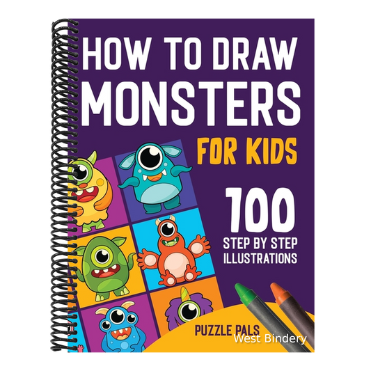 How To Draw Monsters: 100 Step By Step Drawings For Kids Ages 4 - 8
