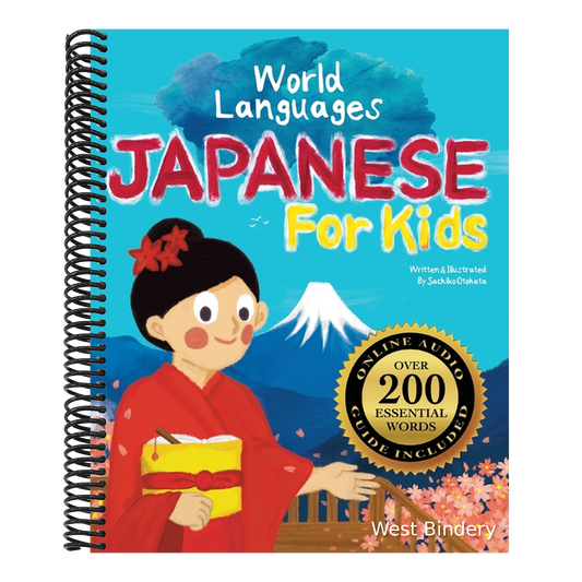 Japanese for Kids - A World Languages Picture Book: Learn basic Japanese words, phrases, and culture with a cheerful guide from Japan!