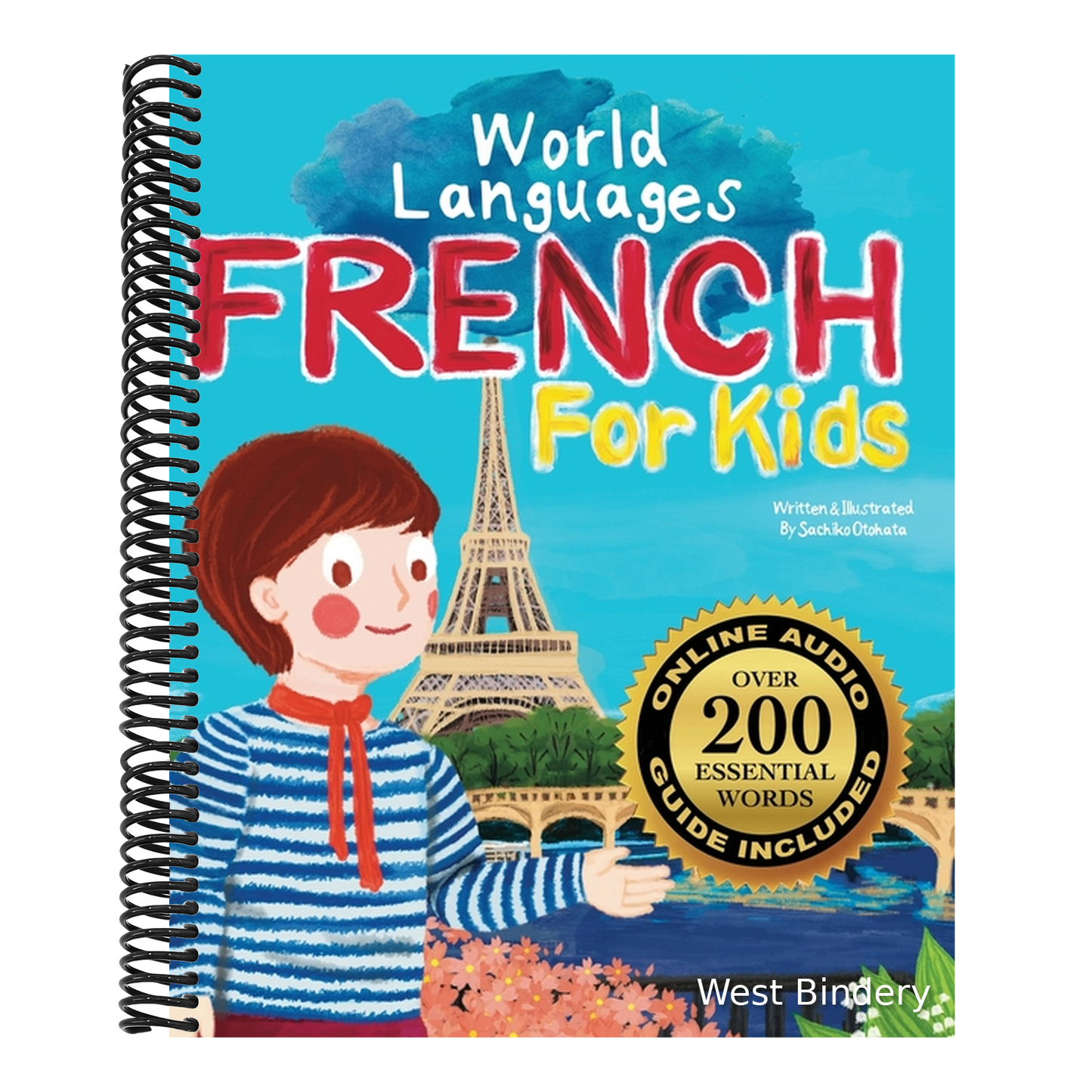 French for Kids - A World Languages Picture Book: Learn basic French words, phrases, and culture with a cheerful guide from France!