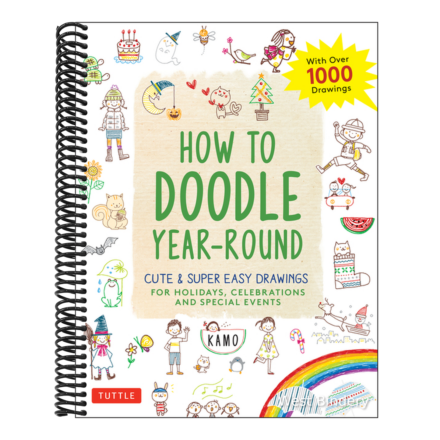 How to Doodle Year-Round: Cute & Super Easy Drawings for Holidays, Celebrations and Special Events - With Over 1000 Drawings