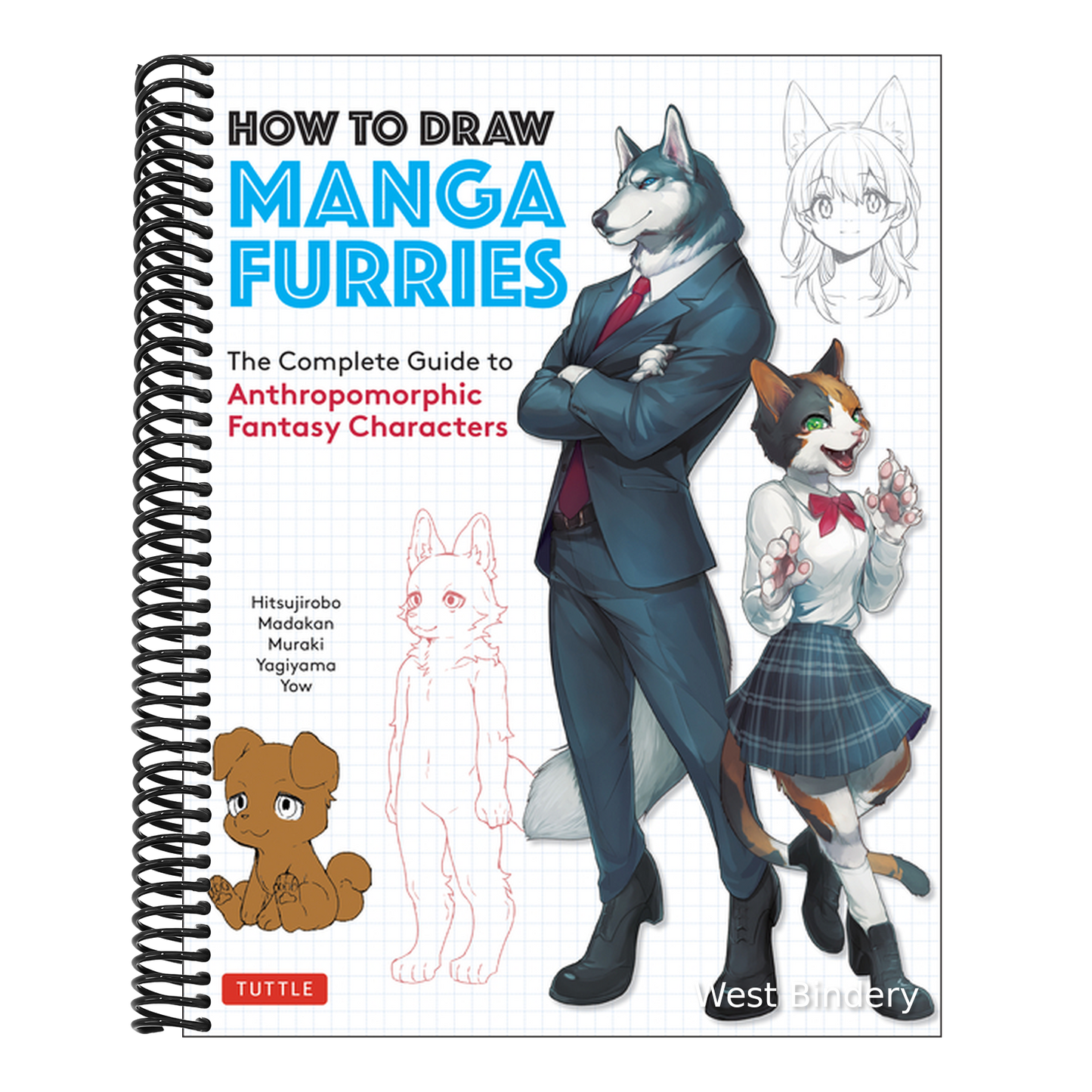 How to Draw Manga Furries: The Complete Guide to Anthropomorphic Fantasy Characters (750 Illustrations)