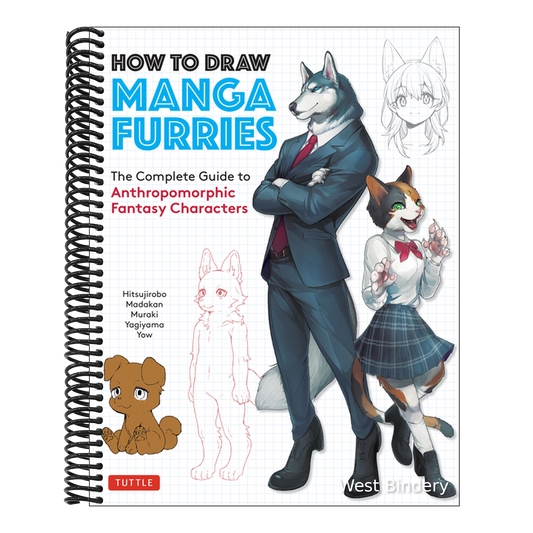 How to Draw Manga Furries: The Complete Guide to Anthropomorphic Fantasy Characters (750 Illustrations)