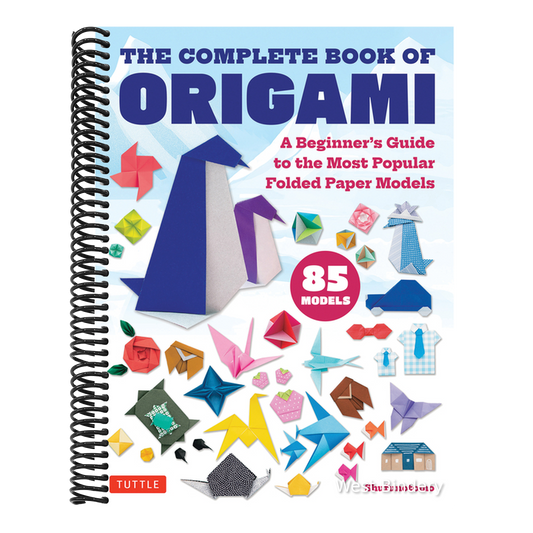 The Complete Book of Origami: A Beginner's Guide to the Most Popular Folded Paper Models