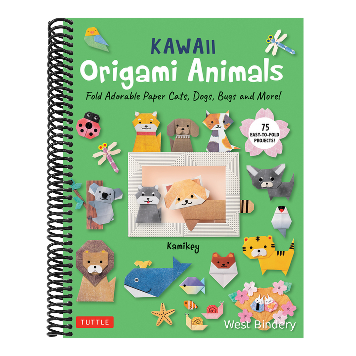 Kawaii Origami Animals: Fold Adorable Paper Cats, Dogs, Bugs and More! (75 Easy-To-Fold Projects!)