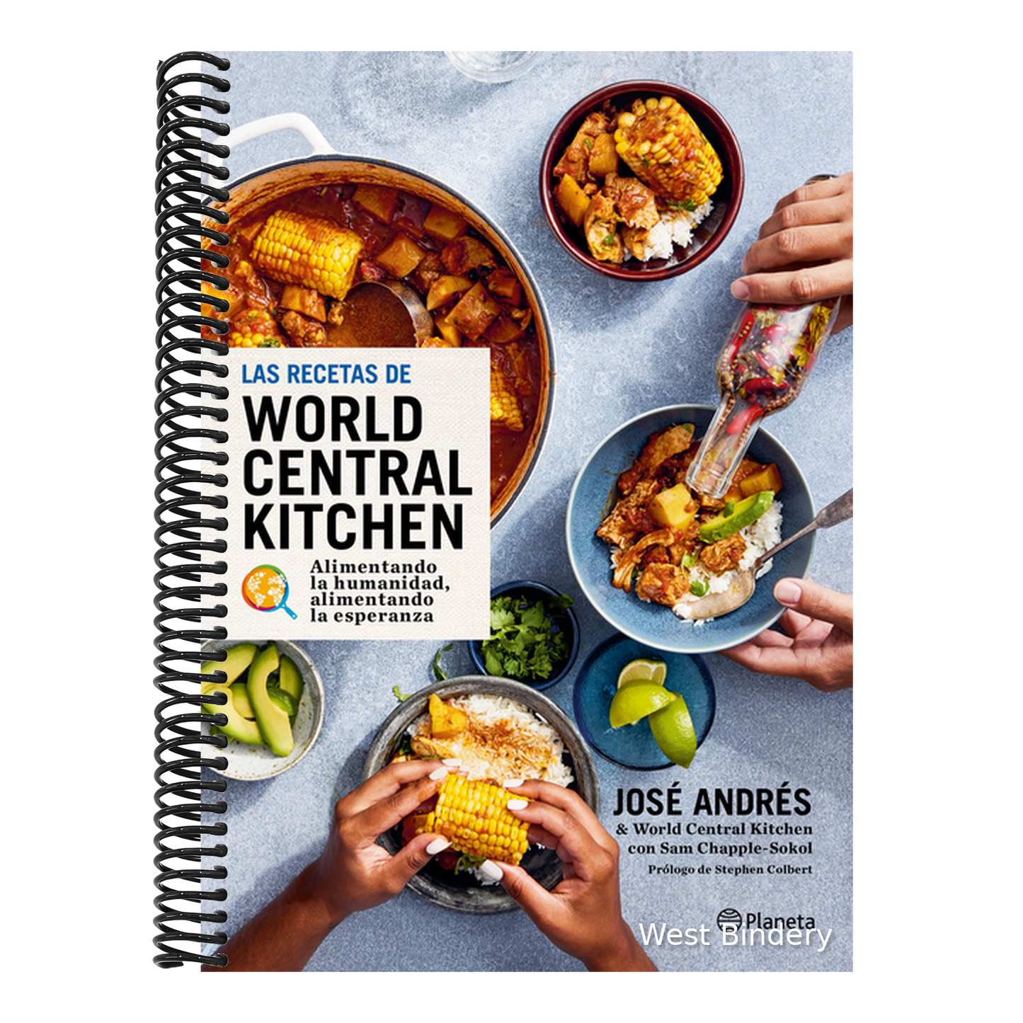 Las Recetas de World Central Kitchen: Para Alimentar La Humanidad Y La Esperanza / The World Central Kitchen Cookbook