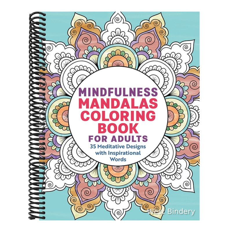 Mindfulness Mandalas Coloring Book for Adults: 35 Meditative Designs with Inspirational Words