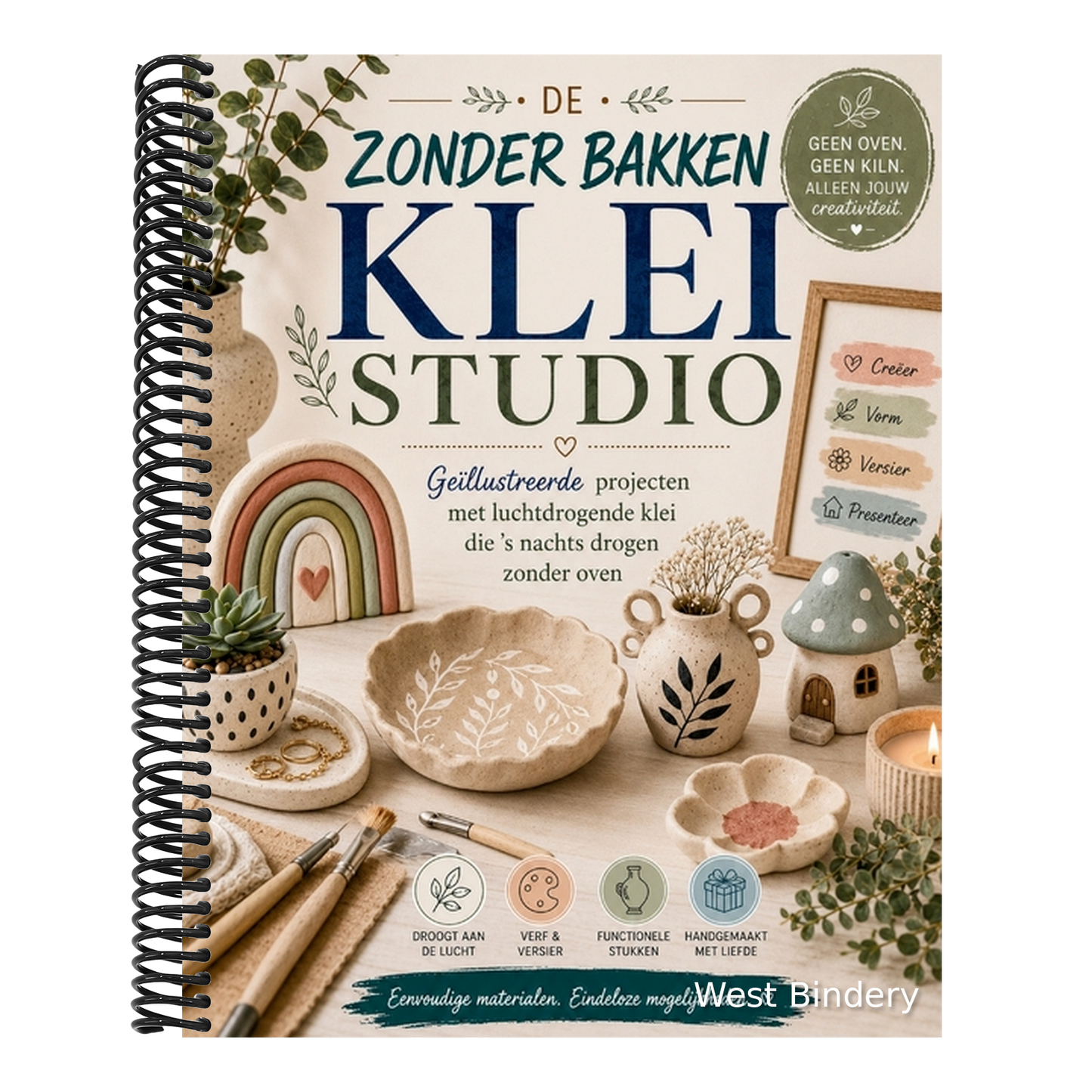 de Zonder Bakken Kleistudio: Geïllustreerde projecten met luchtdrogende klei die 's nachts drogen zonder oven