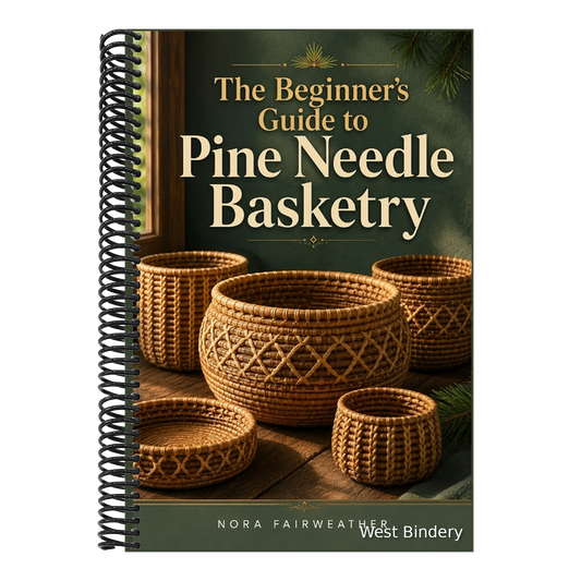 The Beginner's Guide to Pine Needle Basketry: A Step-by-Step Approach to Learning Essential Coiling and Stitching Techniques for Lasting Handmade Baskets