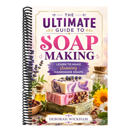 The ultimate guide to soap making: Learn to make stunning handmade soaps