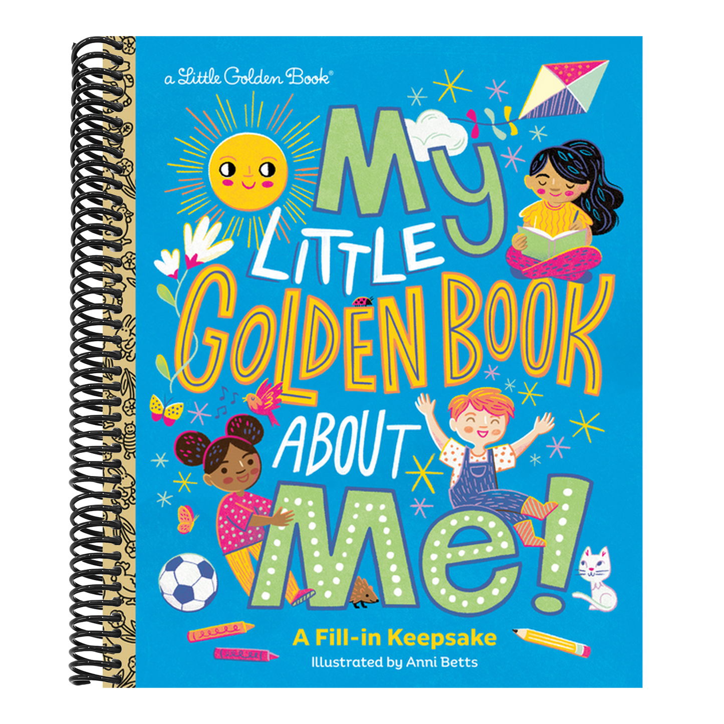 My Little Golden Book about Me!: A Fill-In Keepsake