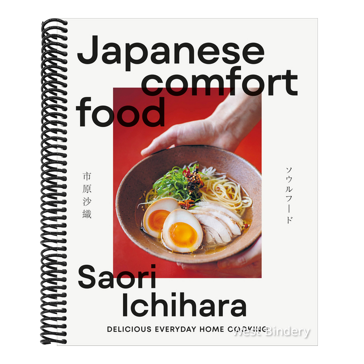 Japanese Comfort Food: Delicious Everyday Home Cooking