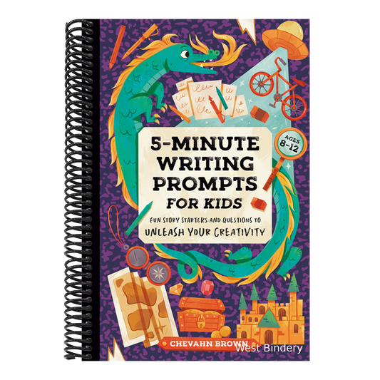 5-Minute Writing Prompts for Kids: Fun Story Starters and Questions to Unleash Your Creativity