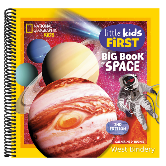 National Geographic Little Kids First Big Book of Space, 2nd Edition