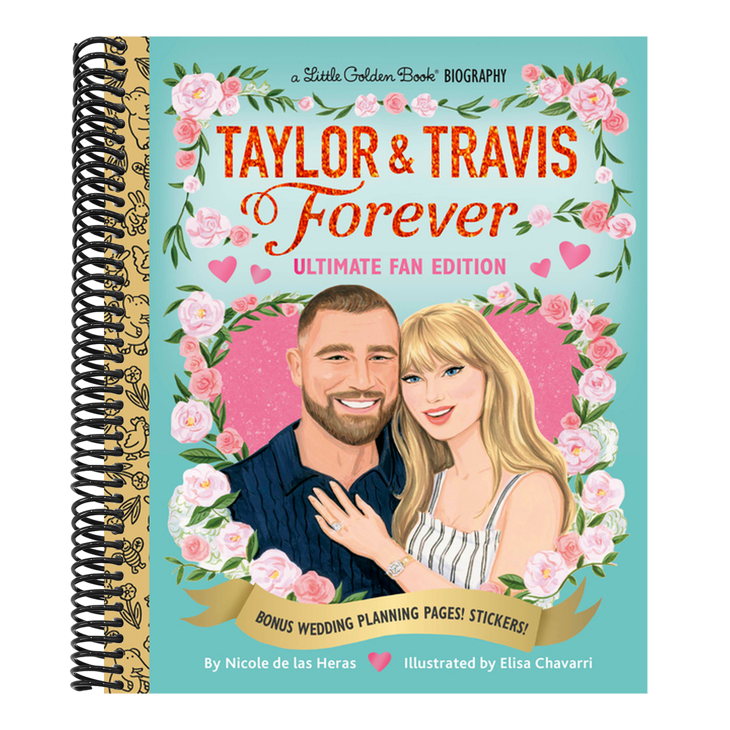 Taylor & Travis Forever Ultimate Fan Edition Little Golden Book Biography: Bonus Wedding Planning Pages! Stickers!