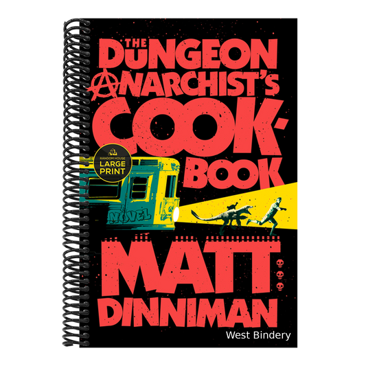 The Dungeon Anarchist's Cookbook