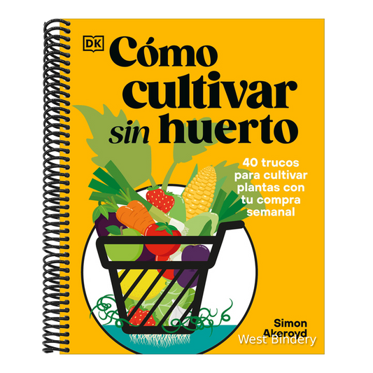 Cómo Cultivar Sin Huerto (Grow Your Groceries)
