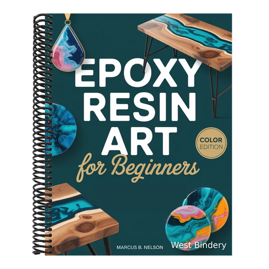 Epoxy Resin Art for Beginners: Your Guide to Creating Stunning Projects from Start to Finish