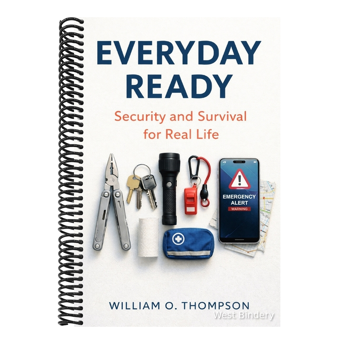 Everyday Ready: Security and Survival for Real Life