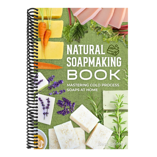 Natural Soapmaking Book: Mastering Cold Process Soaps at Home