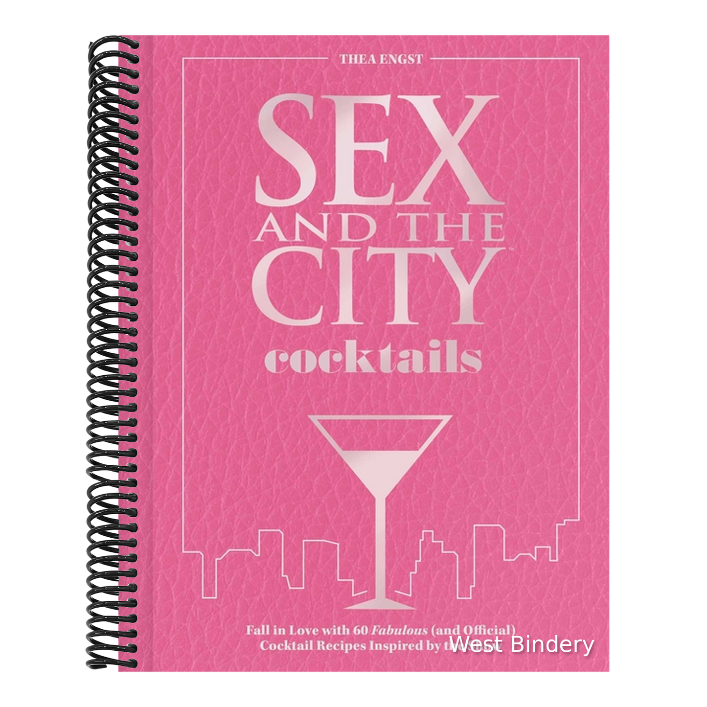 Sex and the City Cocktails: Fall in Love with 60 Fabulous (and Official) Cocktail Recipes Inspired by the Show
