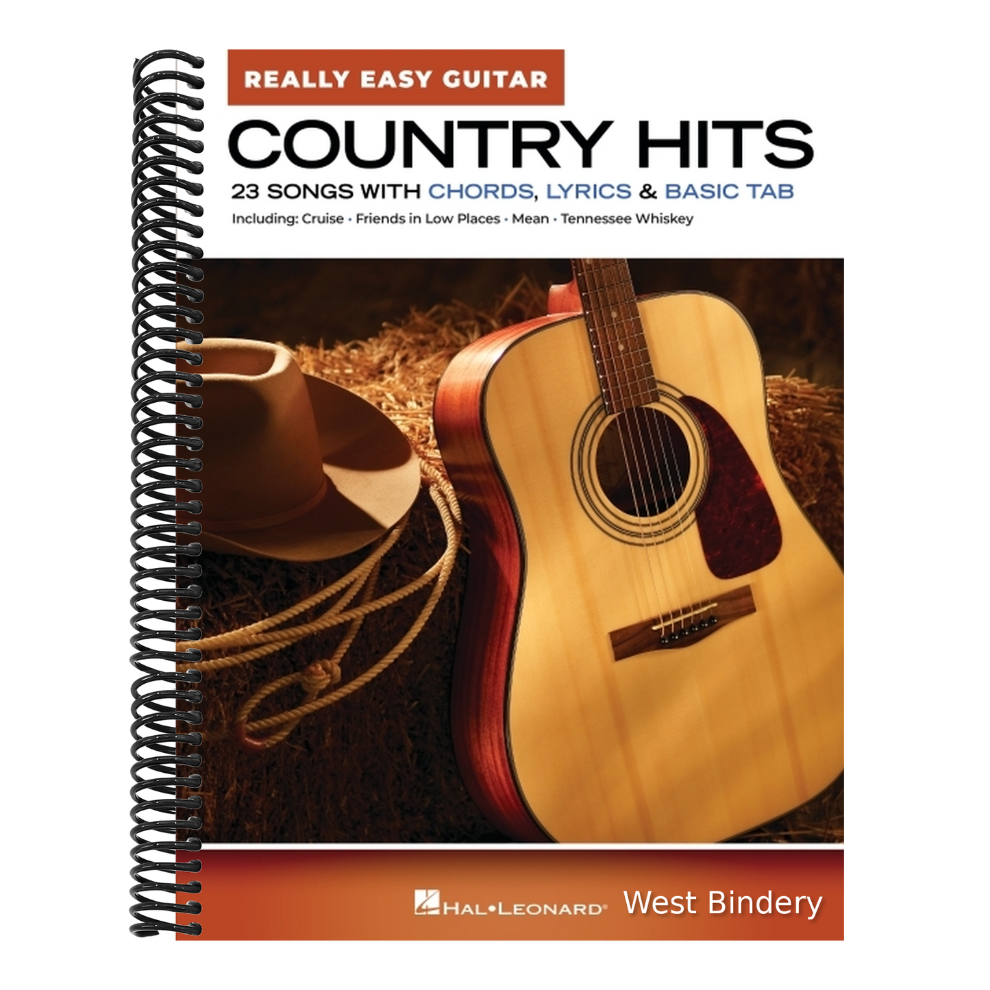 Country Hits - Really Easy Guitar: 23 Beloved Tunes with Simple Chord Charts, Lyrics, Chords, and Basic Tab