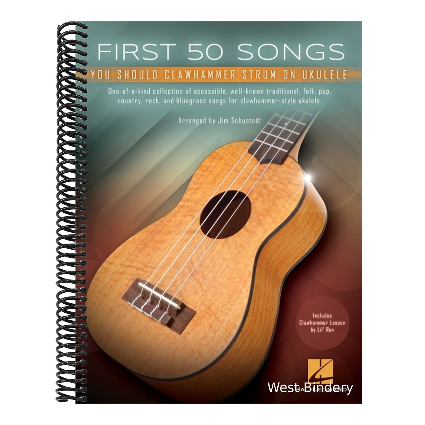 First 50 Songs You Should Clawhammer Strum on Ukulele - Includes Clawhammer Lesson by Lil' REV