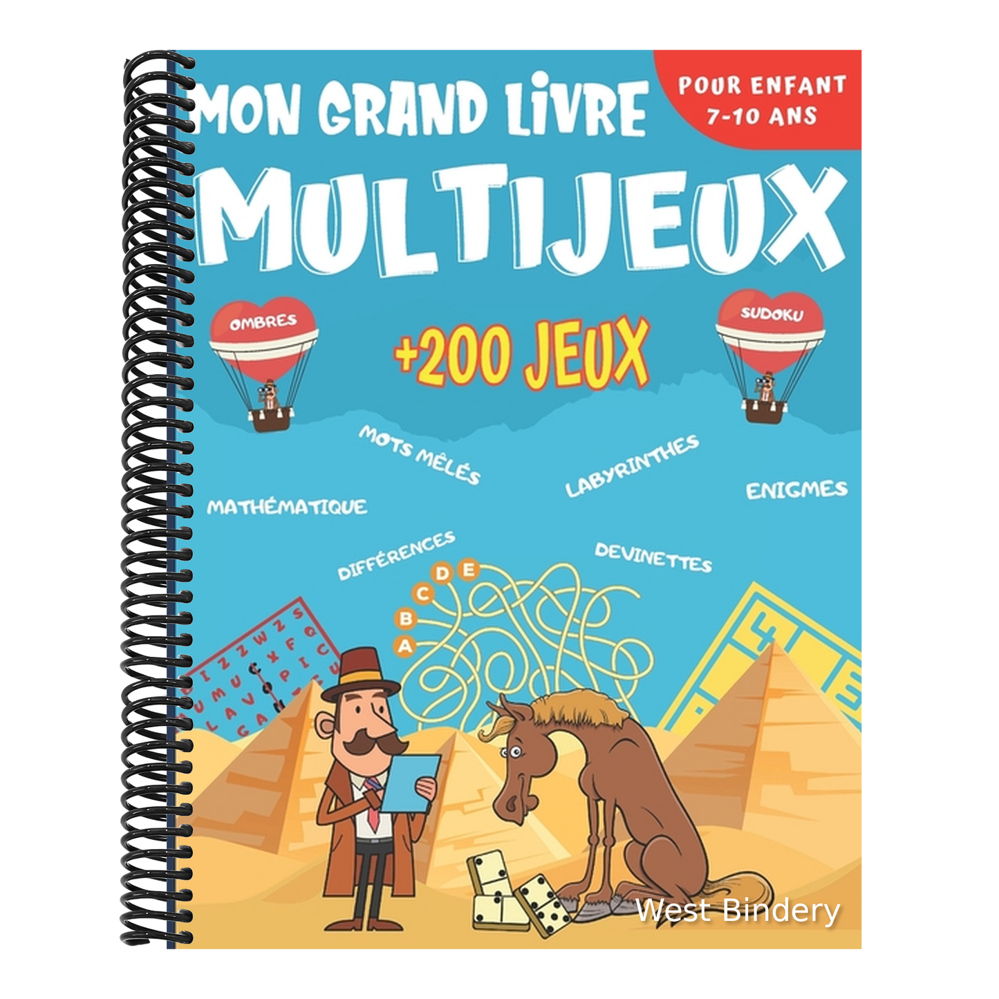 Mon Grand Livre Multi Jeux: Pour enfant de 7 à 10 ans - Plus de 200 jeux dans 14 thèmes différents - Enigmes, casse-têtes, mots mêlés, labyrinthes