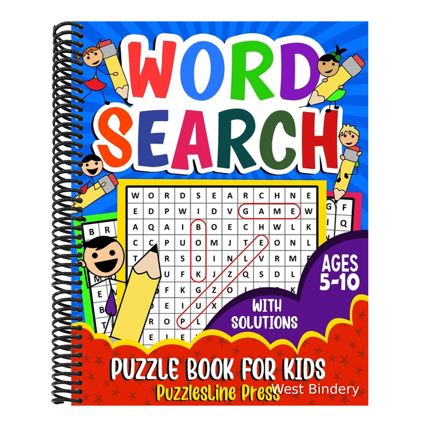 Word Search for Kids Ages 5-10: A Fun Children's Word Search Puzzle Book for Kids Age 5, 6, 7, 8, 9 and 10 - Learn Vocabulary and Improve Memory, Logi