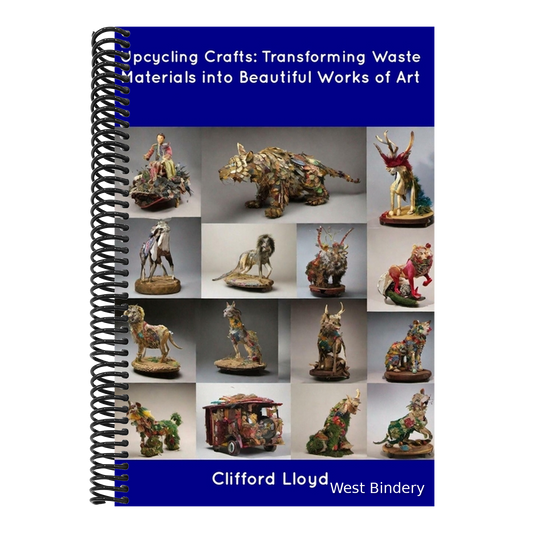 Upcycling Crafts: Transforming Waste Materials into Beautiful Works of Art