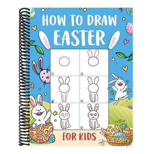How to Draw Easter for Kids: An Easy-to-Follow Step-by-Step Guide for Kids to Draw 50 Things about Easter