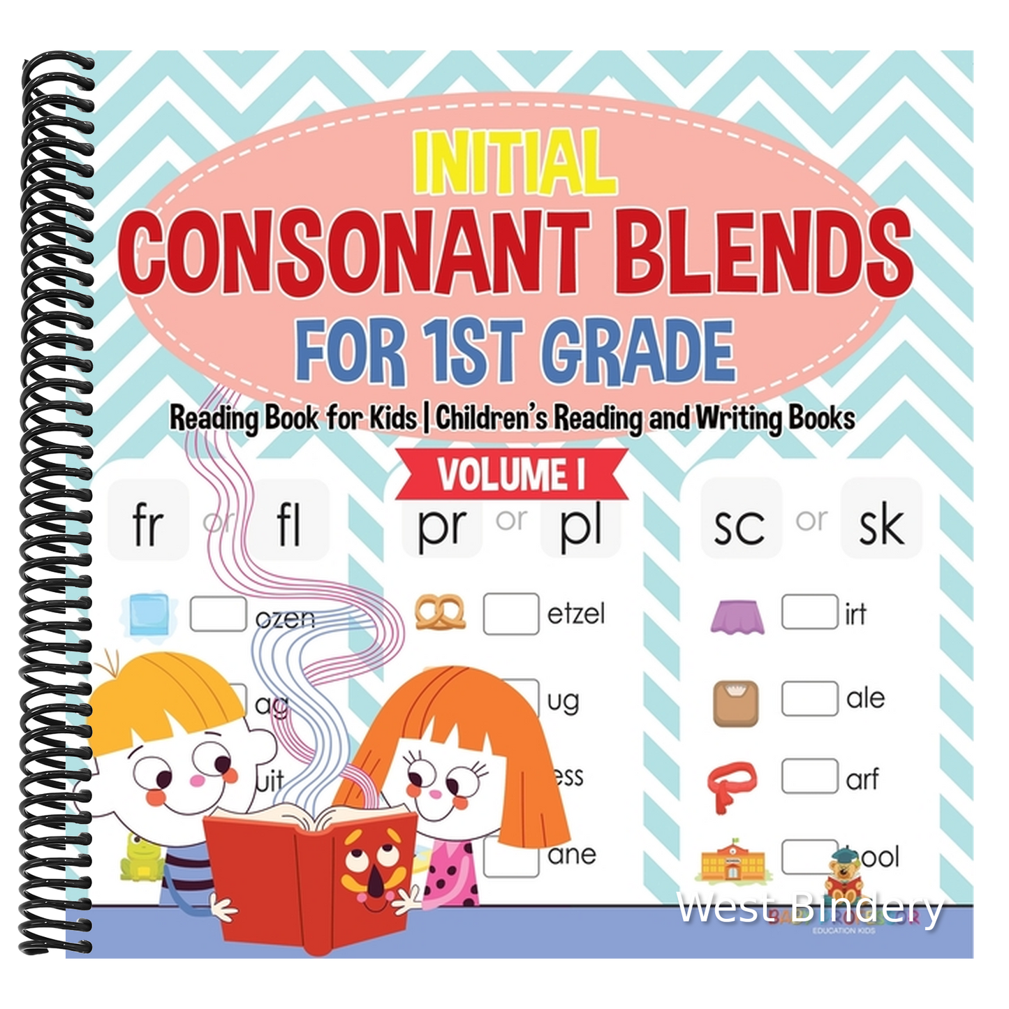 Initial Consonant Blends for 1st Grade Volume I - Reading Book for Kids Children's Reading and Writing Books