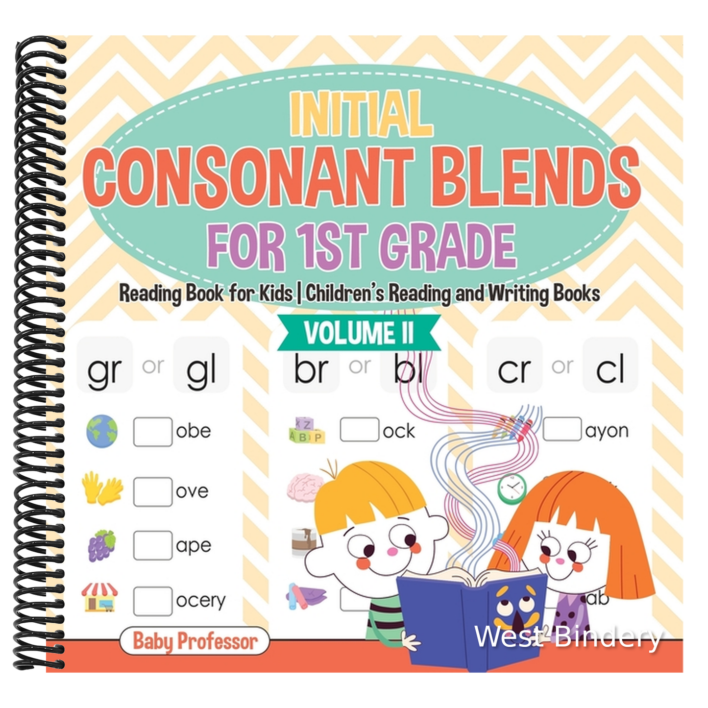 Initial Consonant Blends for 1st Grade Volume II - Reading Book for Kids Children's Reading and Writing Books