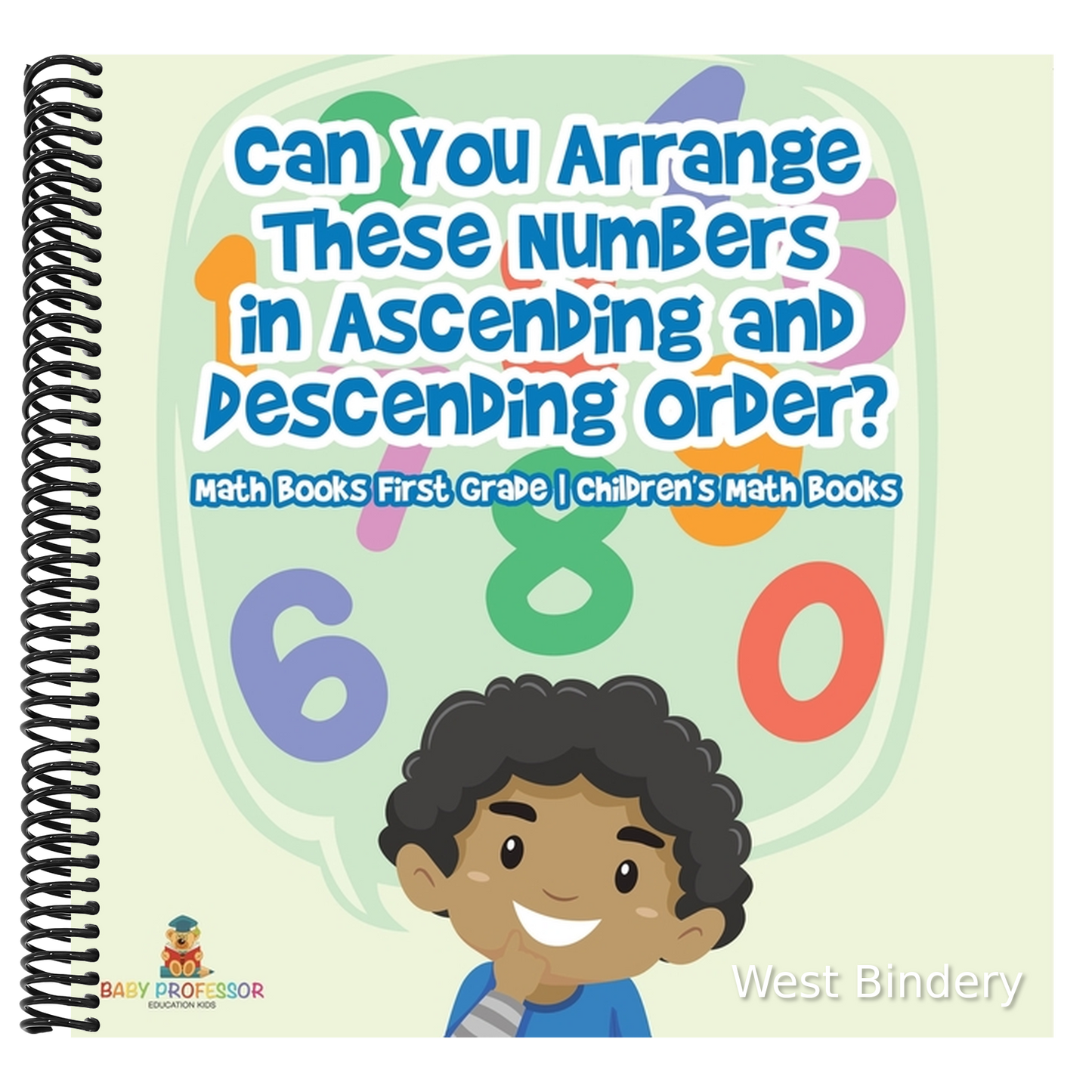 Can You Arrange These Numbers in Ascending and Descending Order? - Math Books First Grade Children's Math Books