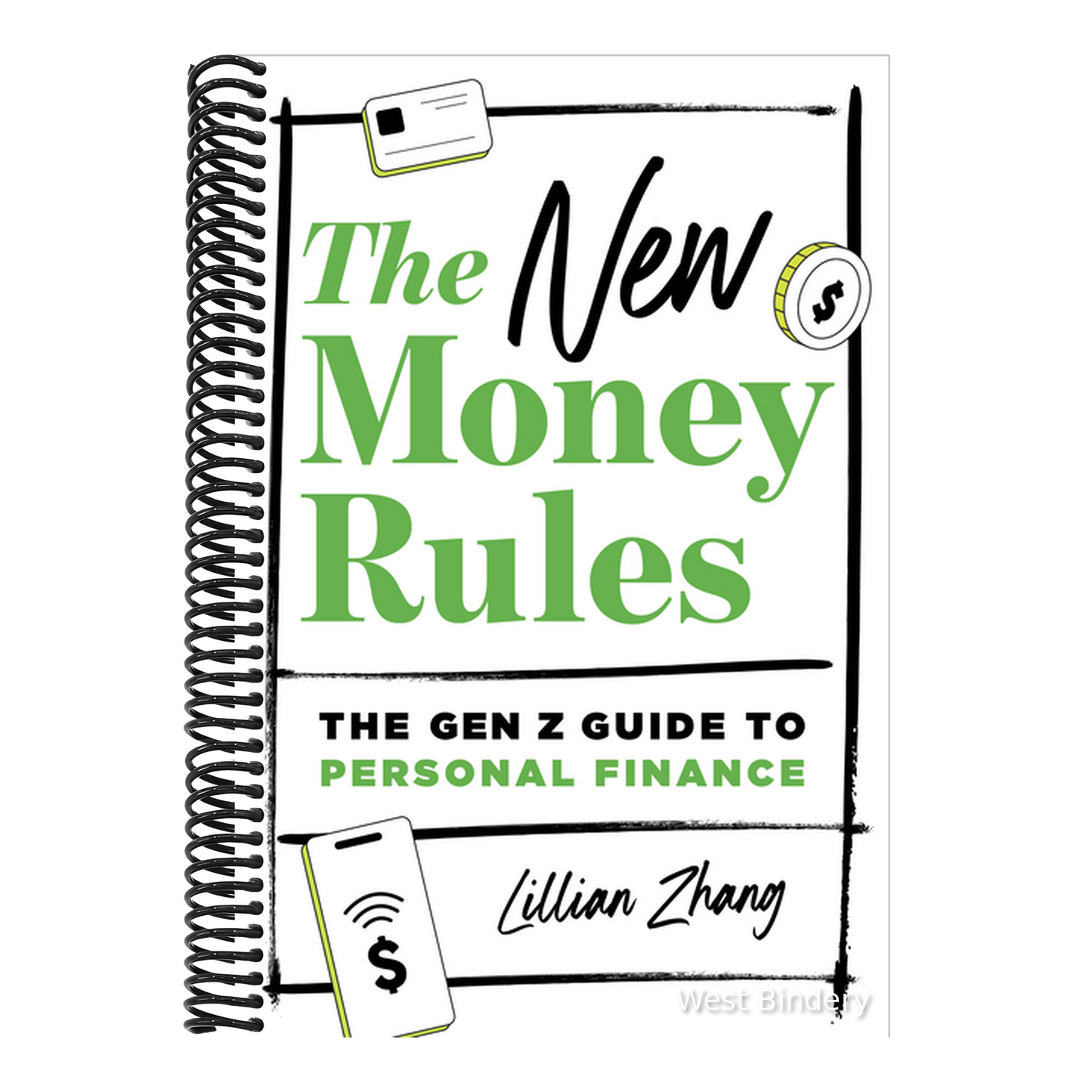The New Money Rules: The Gen Z Guide to Personal Finance