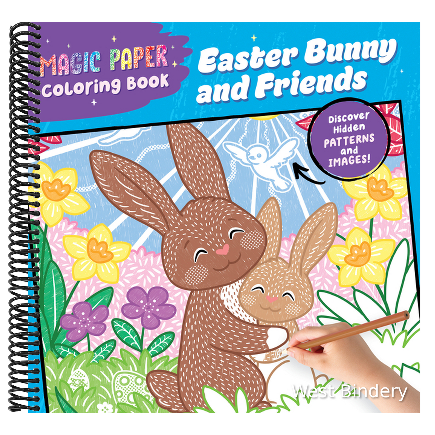 Magic Paper Coloring Book: Easter Bunny and Friends: Discover Hidden Patterns and Images!