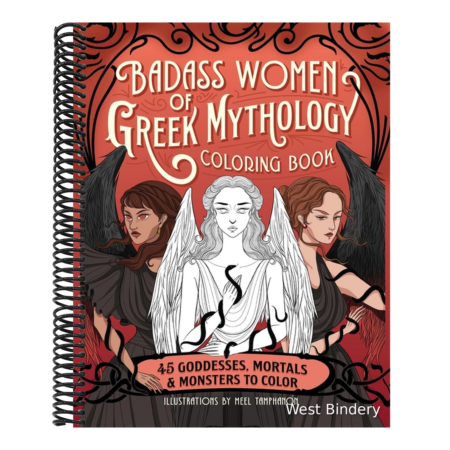 Badass Women of Greek Mythology Coloring Book: 45 Goddesses, Mortals, and Monsters to Color