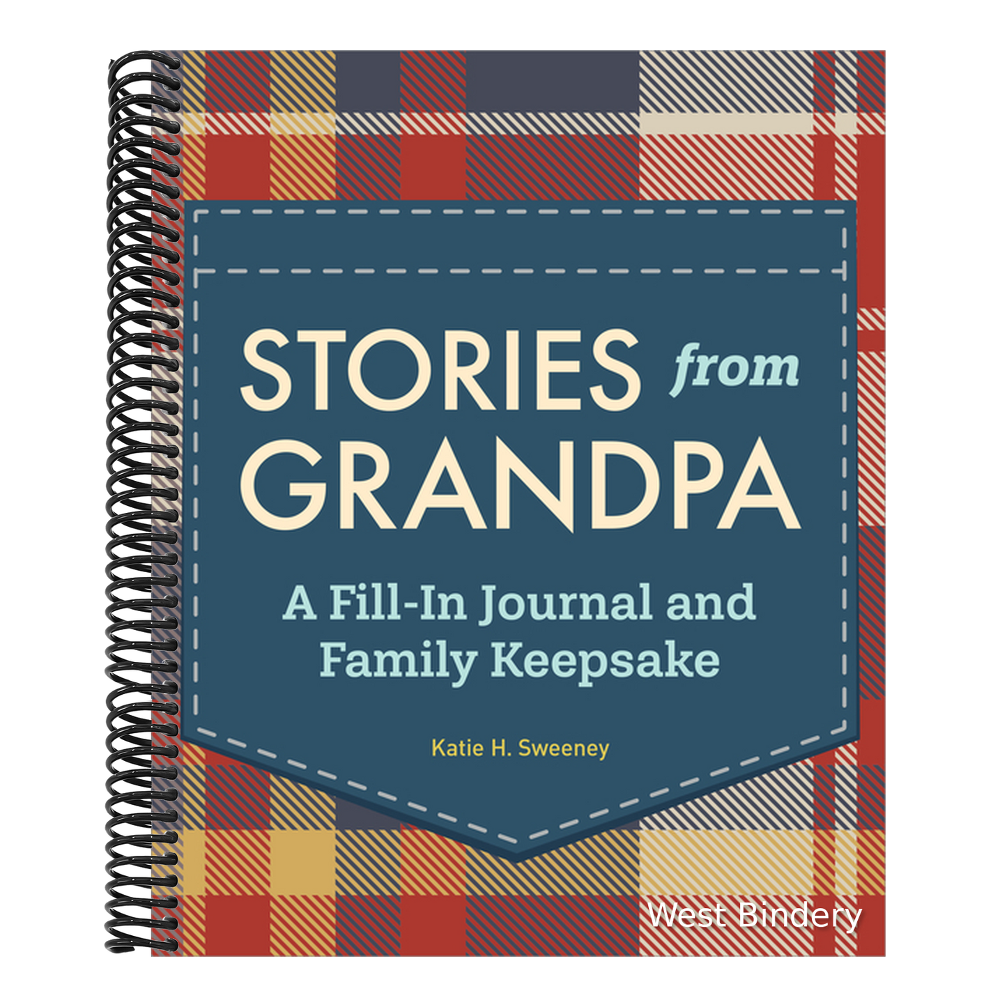 Stories from Grandpa: A Fill-In Journal and Family Keepsake