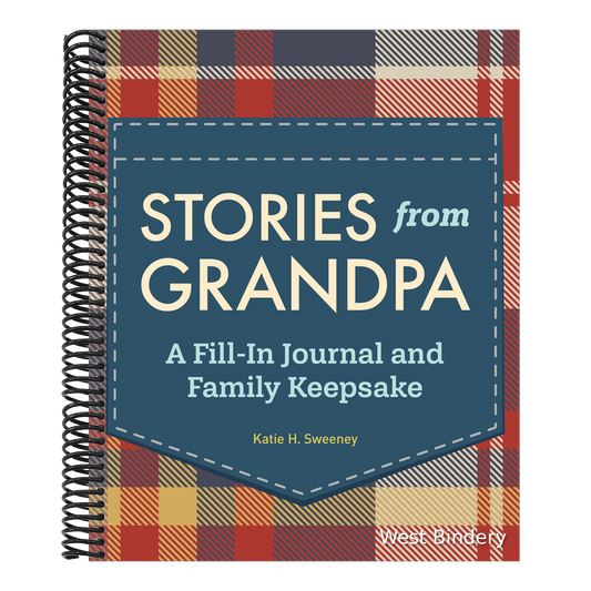Stories from Grandpa: A Fill-In Journal and Family Keepsake