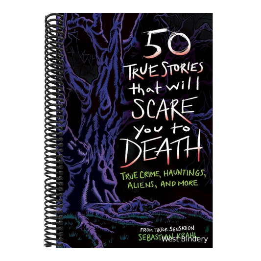50 True Stories That Will Scare You to Death: True Crime, Hauntings, Aliens, and More