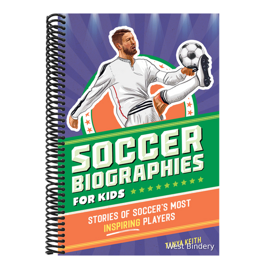 Soccer Biographies for Kids: Stories of Soccer's Most Inspiring Players