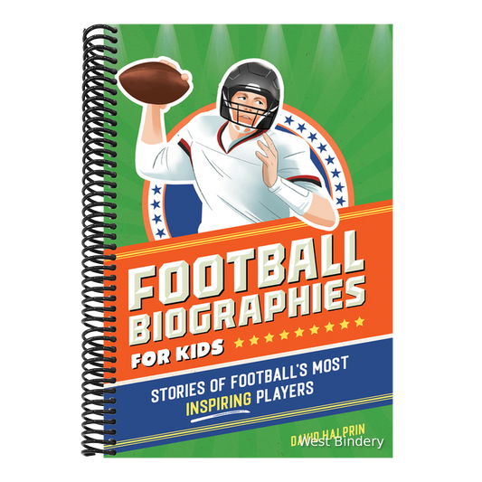 Football Biographies for Kids: Stories of Football's Most Inspiring Players