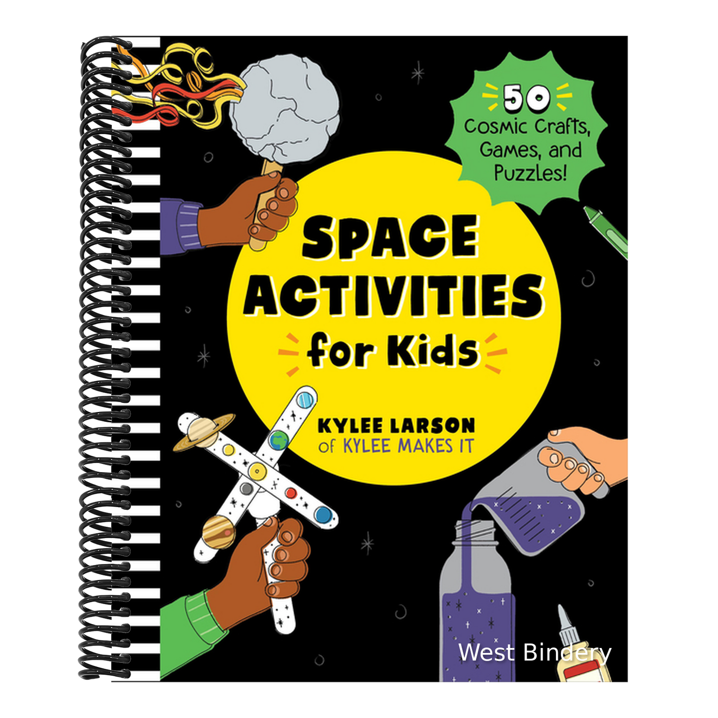 Space Activities for Kids: 50 Cosmic Crafts, Games, and Puzzles!