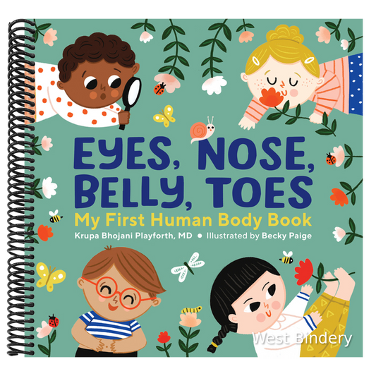 Eyes, Nose, Belly, Toes: My First Human Body Book