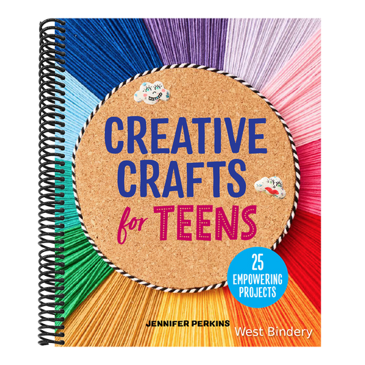 Creative Crafts for Teens: 25 Empowering Projects