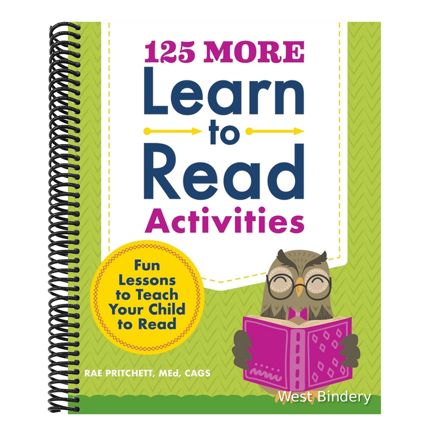 125 More Learn to Read Activities: Fun Lessons to Teach Your Child to Read
