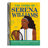 The Story of Serena Williams: An Inspiring Biography for Young Readers (The Story of Biographies)