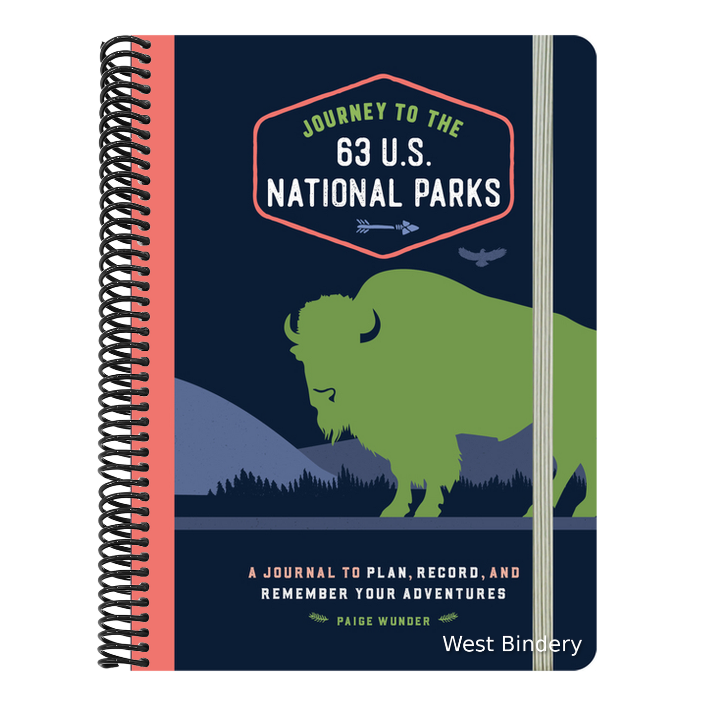 Journey to the 63 U.S. National Parks: A Journal to Plan, Record, and Remember Your Adventures