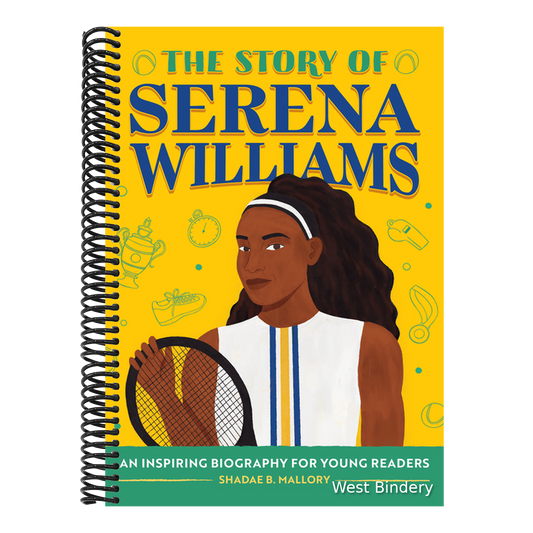 The Story of Serena Williams: An Inspiring Biography for Young Readers