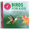 Birds for Kids: A Junior Scientist's Guide to Owls, Eagles, Penguins, and Other Bird Species (Junior Scientists)