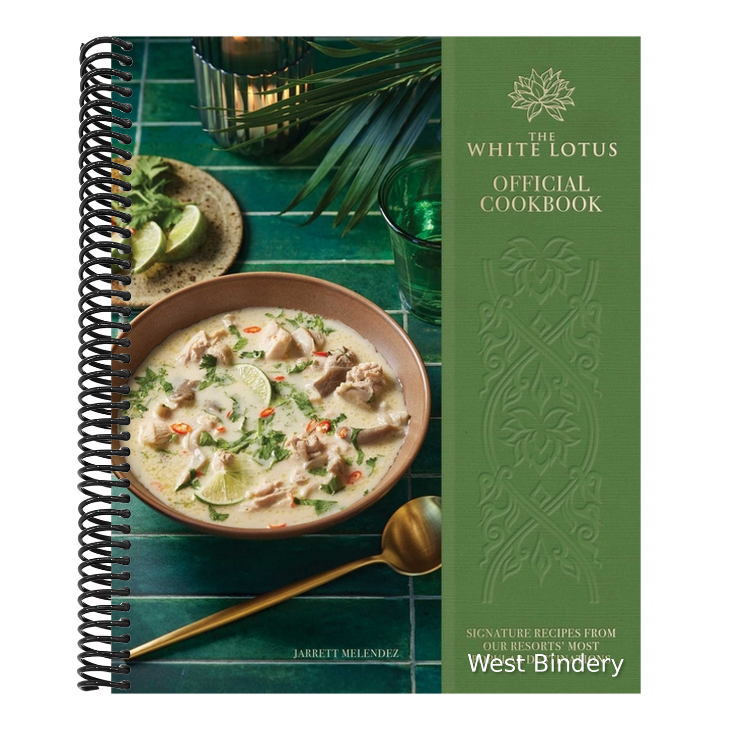 The White Lotus Official Cookbook: Signature Recipes from Our Resorts' Most Popular Destinations